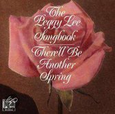 The Peggy Lee Songbook: There'll Be...