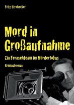 Mord in Großaufnahme