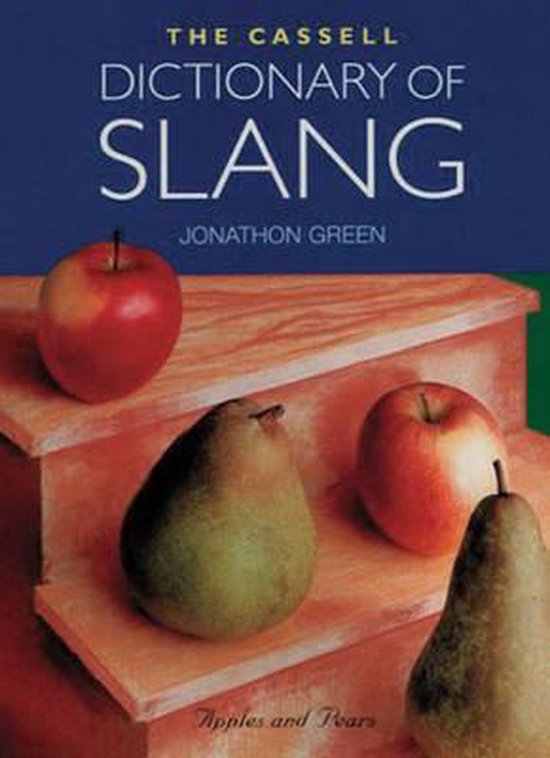 dictionary of slang jonathan green