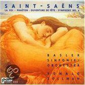 Saint-Saens: La Foi, Phaeton, Ouverture de Fete, etc