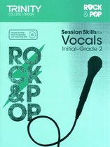 Session Skills for Vocals Initial-Grade 2