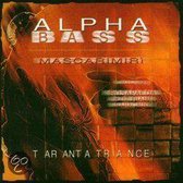 Alphabass Feat. Mascarimiri - Tarantatrance