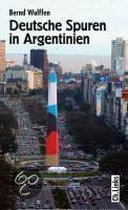 Deutsche Spuren In Argentinien