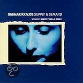 Supply & Demand: Songs By Brecht, Weill...