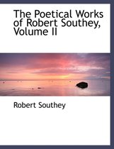 The Poetical Works of Robert Southey, Volume II