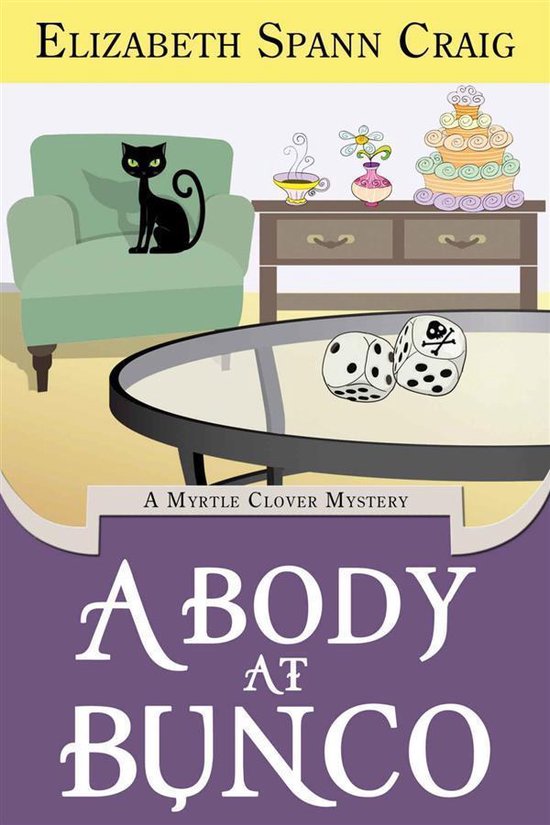 A Body at Bunco (A Myrtle Clover Cozy Mystery) - cover