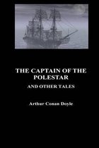 The Captain of the Pole-Star and Other Tales