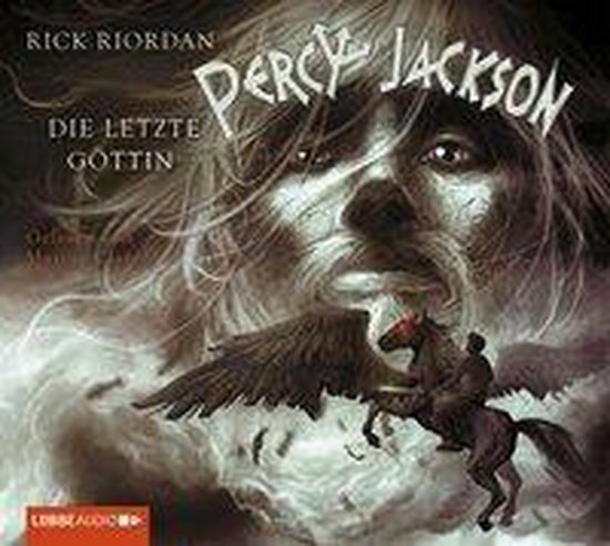 Boek "Percy Jackson 05: Die letzte Göttin" met een rijder op een gevleugeld paard voor een spookachtig gezicht.