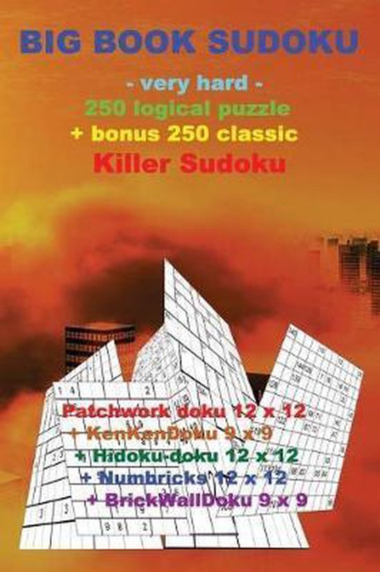 Big Book Sudoku Very Hard 250 Logical Puzzle Bonus 250 Classic 