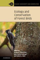 Ecology, Biodiversity and Conservation - Ecology and Conservation of Forest Birds