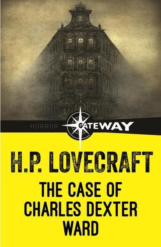 The Case of Charles Dexter Ward - cover