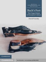 Musical Performance and Reception -  Bach's Feet