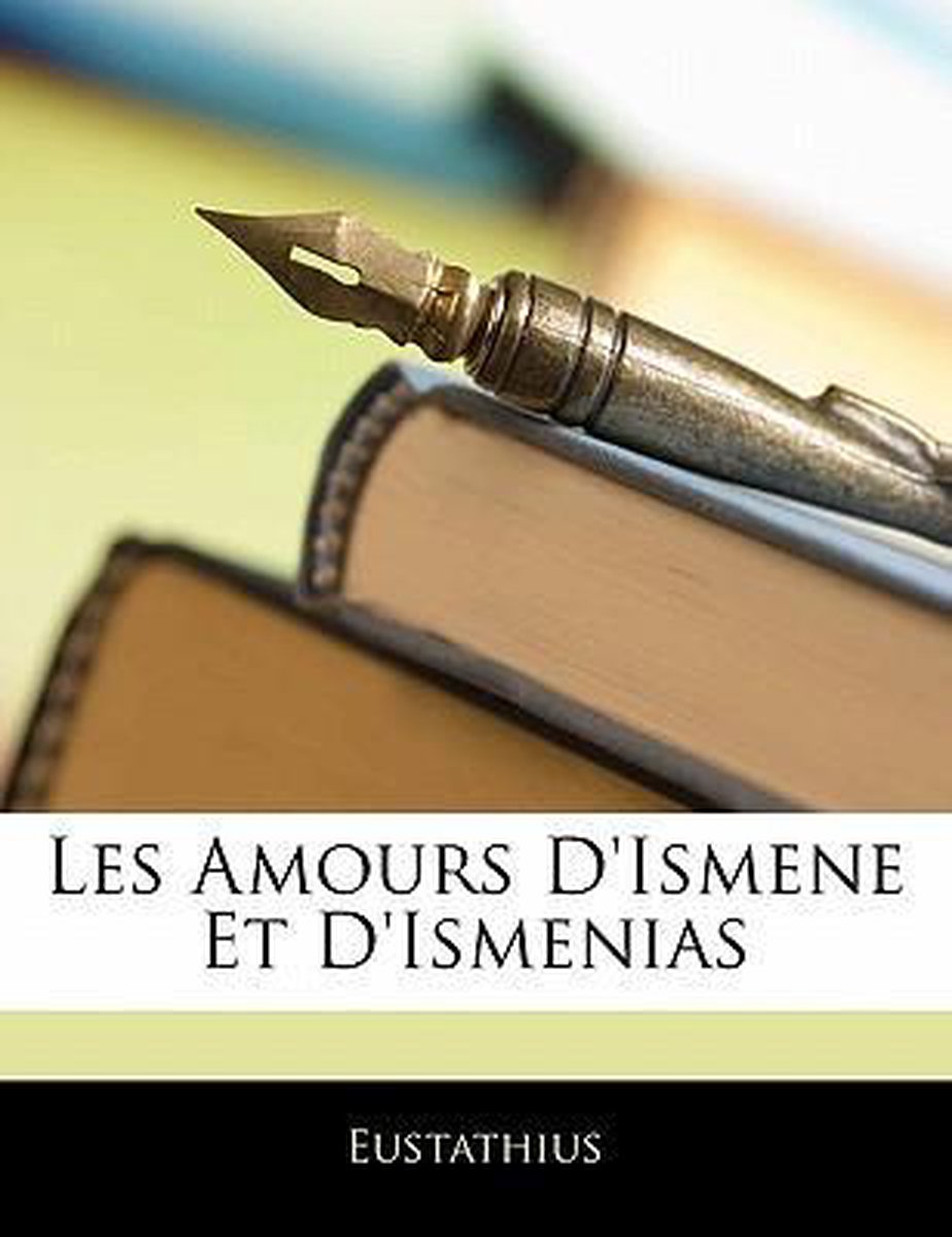 Les Amours D'Ismene Et D'Ismenias op Prijzenvolger.com