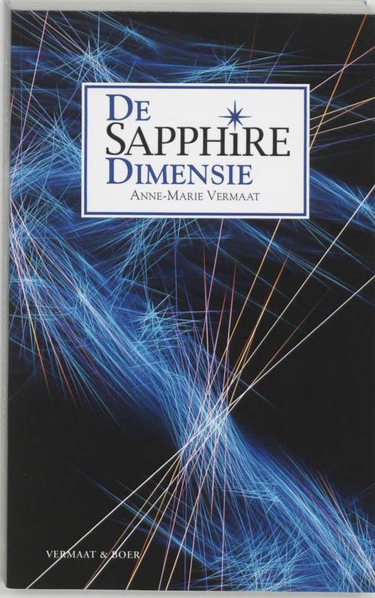 De Sapphire Dimensie - Anna-Marie Vermaat | Warmolth.org