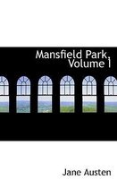 Mansfield Park, Volume I