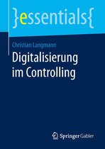 essentials - Digitalisierung im Controlling