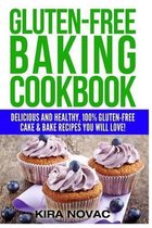 Gluten-Free Recipes Guide, Celiac Disease Cookbook- Gluten-Free Baking Cookbook
