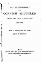 The Autobiography of a Cornish Smuggler