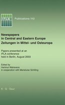 Newspapers in Central and Eastern Europe / Zeitungen in Mittel- und Osteuropa