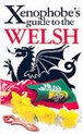Xenophobe's Guide To The Welsh