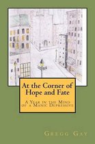 At the Corner of Hope and Fate