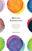 Meeting Foreignness