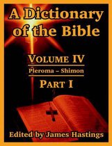 A Dictionary of the Bible