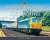 British Railways AC Electric Locomotives