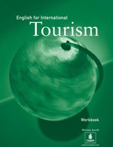 Course Book, High-Intermediate, English for International Tourism Workbook