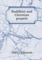 Buddhist and Christian gospels