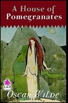 A House of Pomegranates