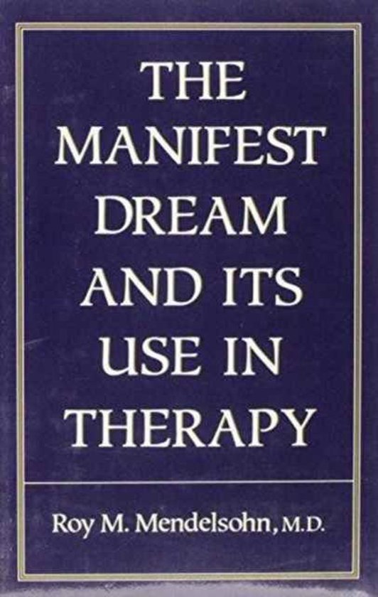 Manifest Dream and Its Use in Therapy - cover