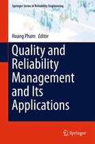 Springer Series in Reliability Engineering - Quality and Reliability Management and Its Applications