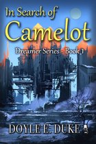 In Search of Camelot