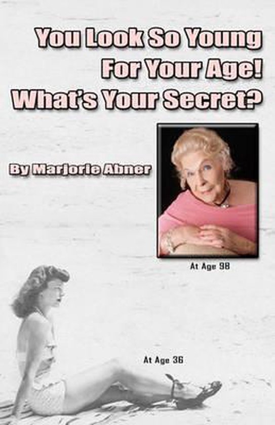 You Look So Young For Your Age! What's Your Secret? - cover