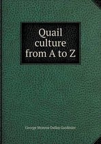 Quail culture from A to Z