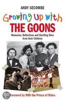 Growing Up With The Goons
