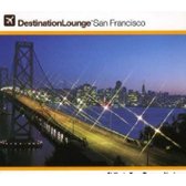 Destination Lounge San  Francisco