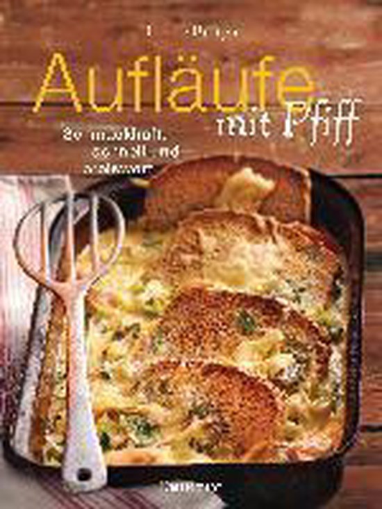 Aufläufe mit Pfiff - cover