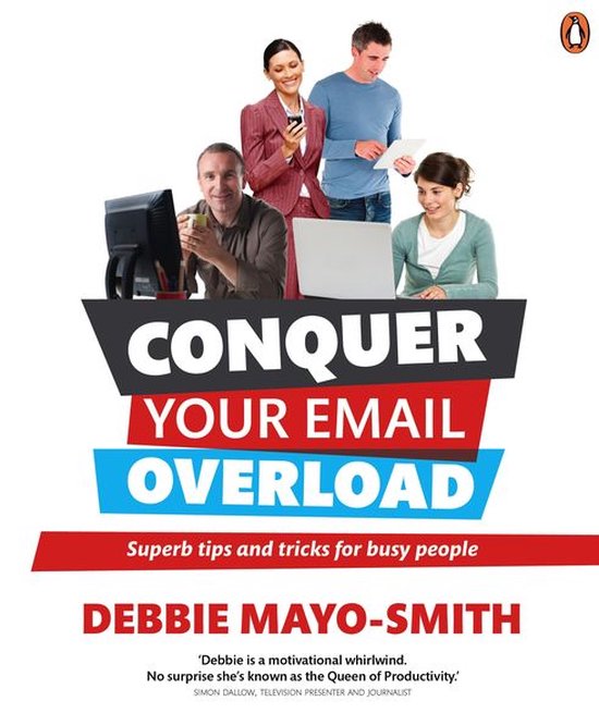 Conquer Your Email Overload: Super Tips and Tricks for Busy  ... - cover