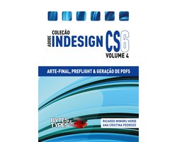 Coleção Adobe InDesign CS6 - Arte-Final, Preflight e Geração de PDFs