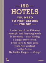 150 - 150 Hotels You Need to Visit before You Die