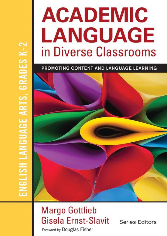 Academic Language in Diverse Classrooms: English Language Ar ... - cover