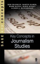 SAGE Key Concepts series - Key Concepts in Journalism Studies