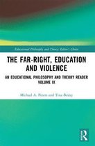 Educational Philosophy and Theory: Editor’s Choice - The Far-Right, Education and Violence