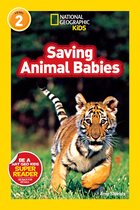 Readers - National Geographic Readers: Saving Animal Babies