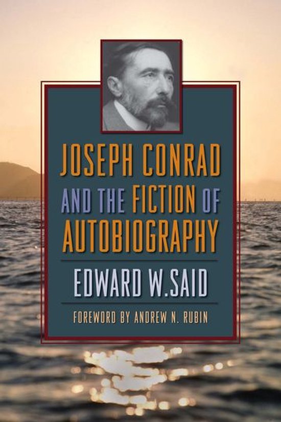 Joseph Conrad and the Fiction of Autobiography - cover