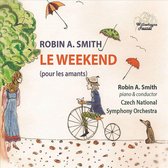 Robin A.Smith: Le Weekend
