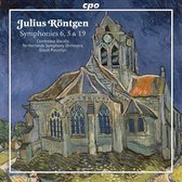 Julius Röntgen: Symphonies Nos. 6, 5 & 19