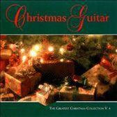 Greatest Christmas Collection: Christmas Guitar